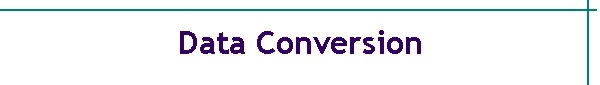 Data Conversion